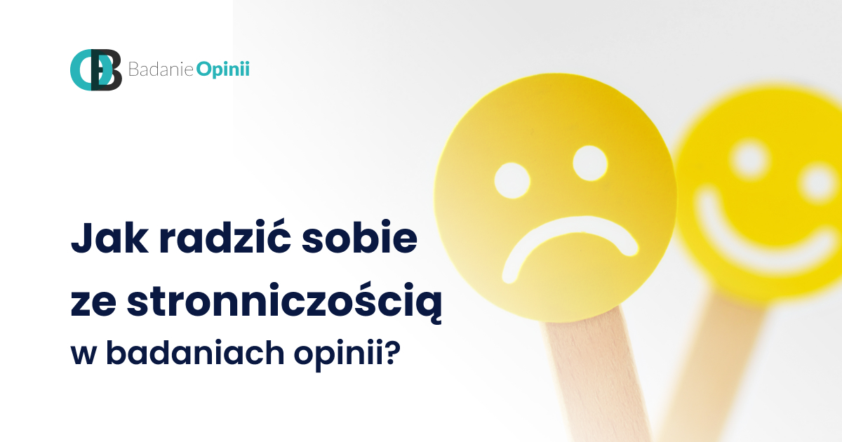 Jak radzić sobie ze stronniczością w badaniach opinii?