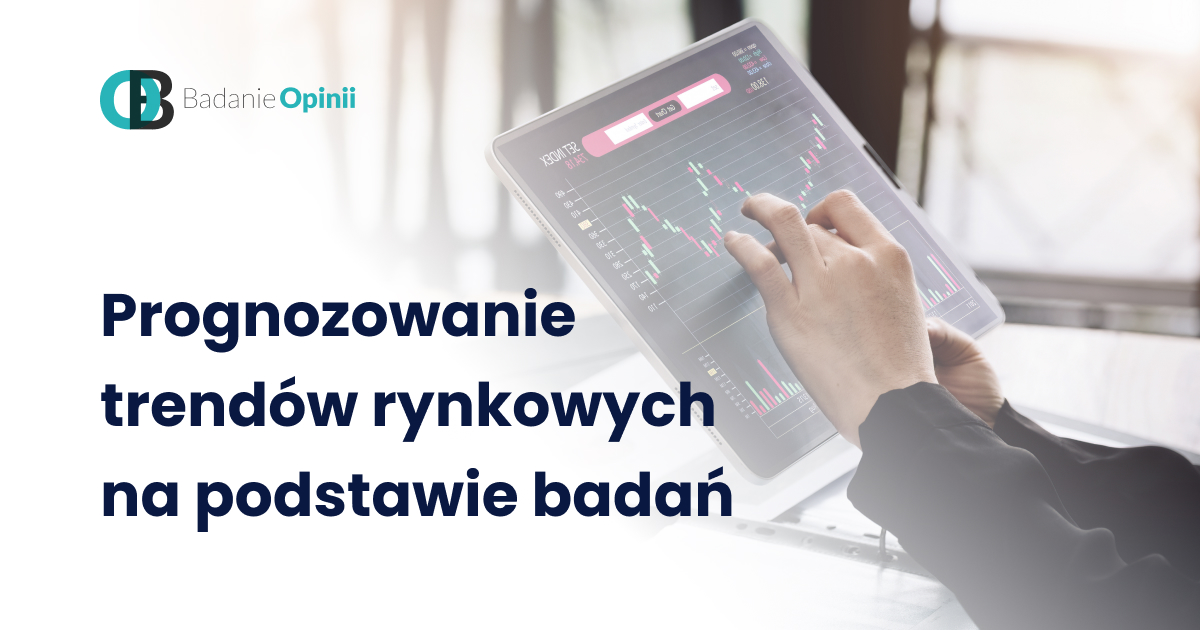 Prognozowanie trendów rynkowych na podstawie badań